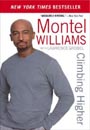 Climbing Higher by Montel Williams